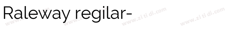 Raleway regilar字体转换